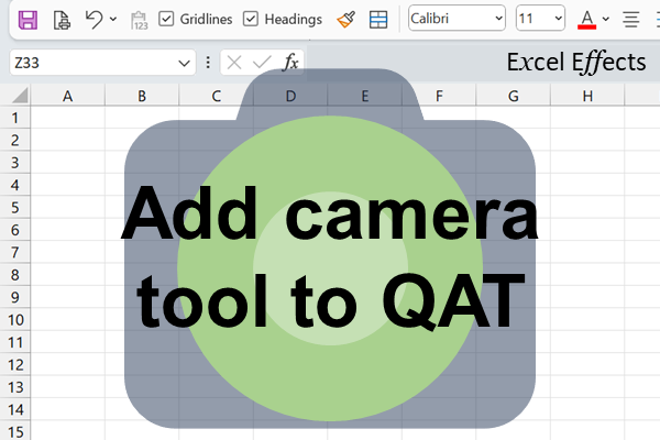 Add Excel camera tool to quick access toolbar, How-to