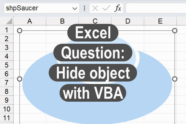 Hide object with VBA in Excel – Quiz