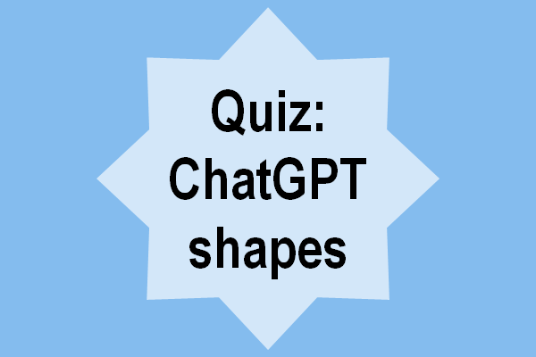 ChatGPT shapes quiz